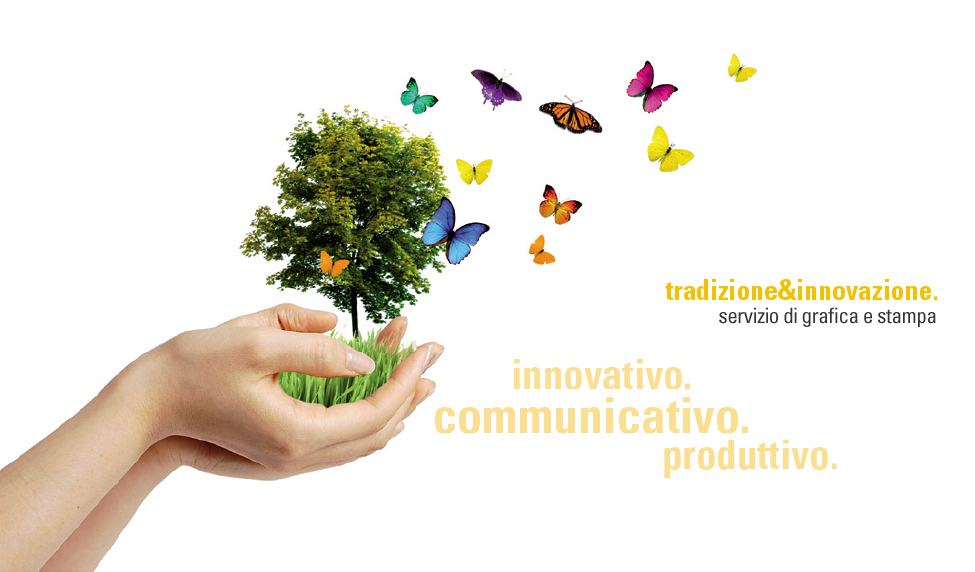 innovativo. communicativo. produttivo.