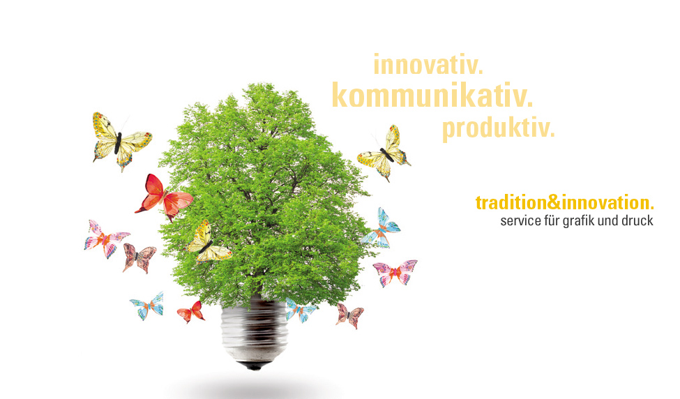 innovativ. kommunikativ. produktiv.